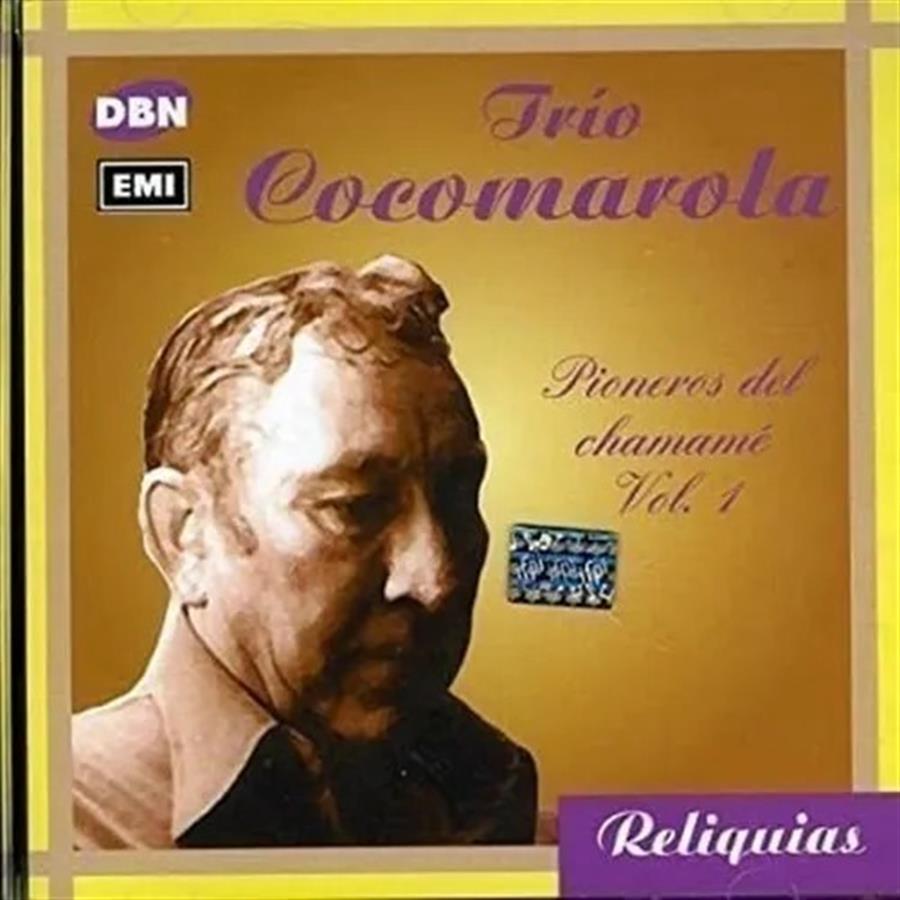 Cd - Trio Cocomarola - Pioneros del chamame Reliquias