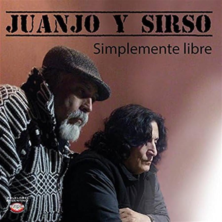 Cd - Juanjo y Sirso - Simplemente libre