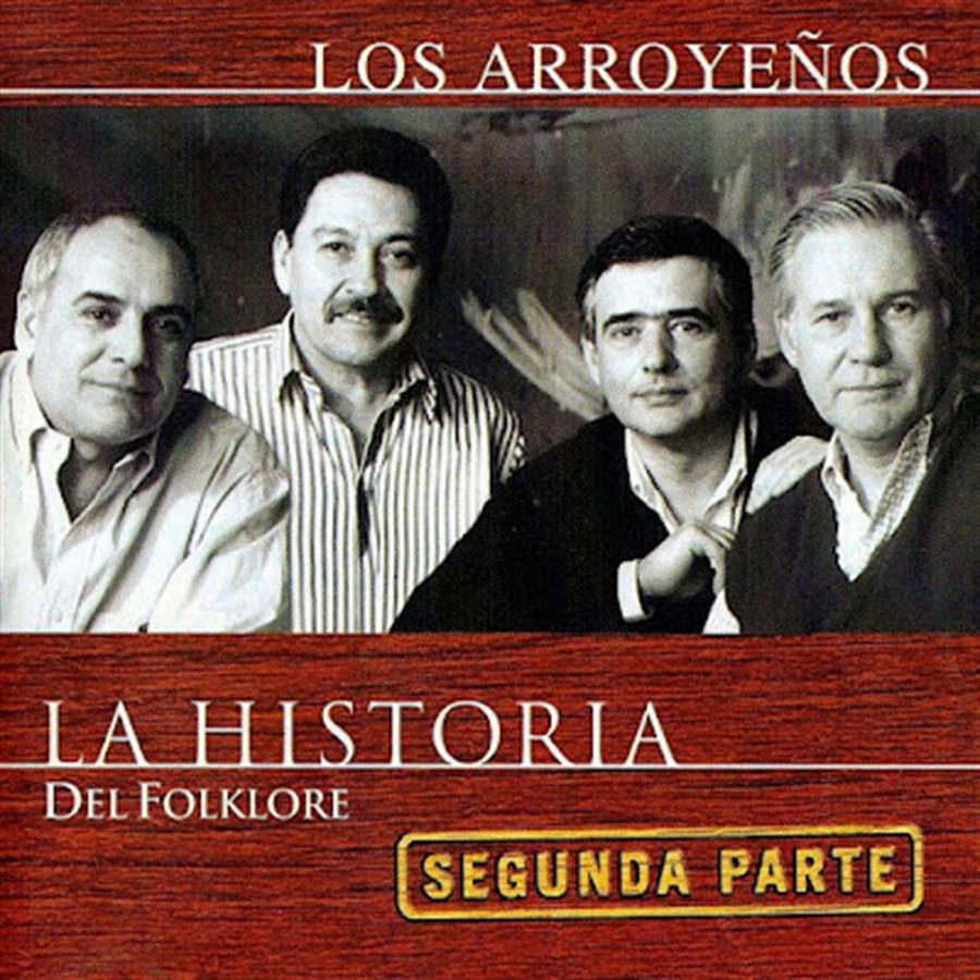 Cd - Los Arroyeños - La historia segunda parte