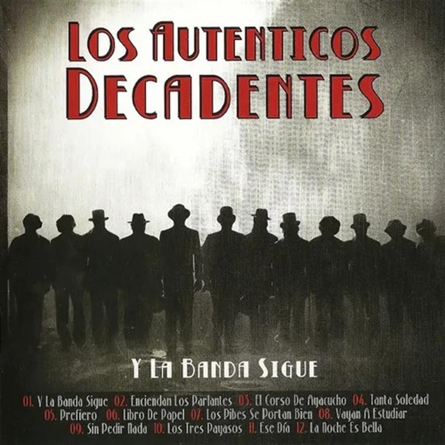 Cd+Dvd - Los Autenticos Decadentes - Y la banda sigue