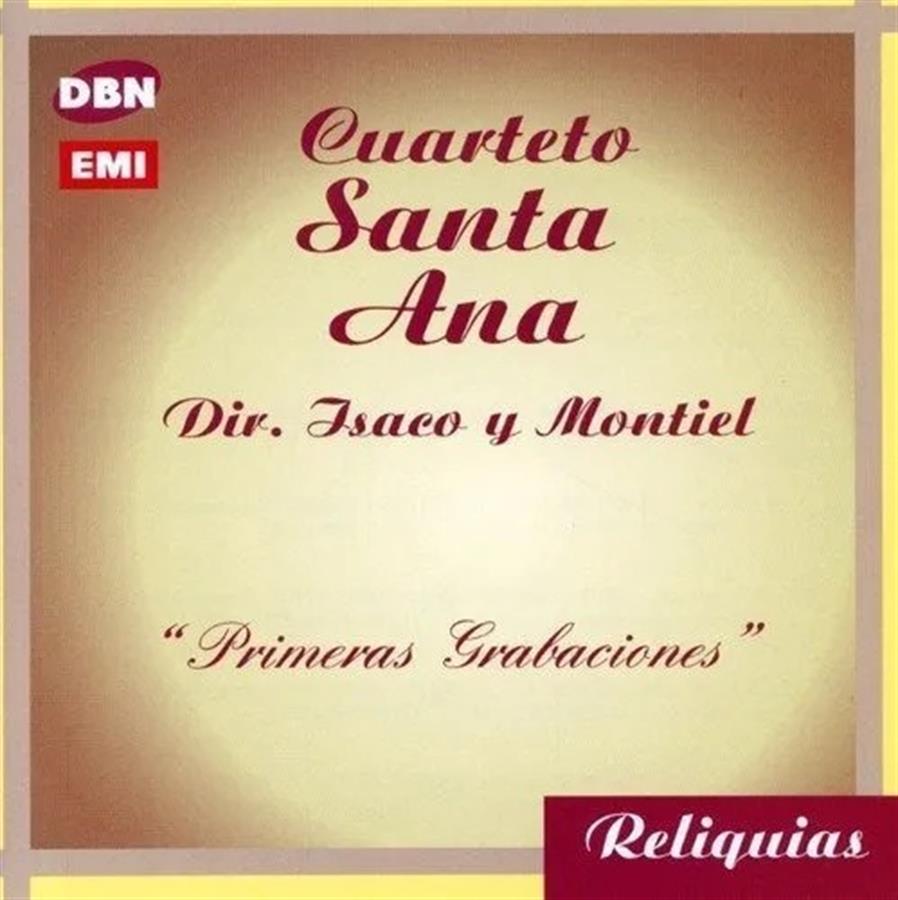 Cd - Cuarteto Santa Ana - Primeras grabaciones Reliquias