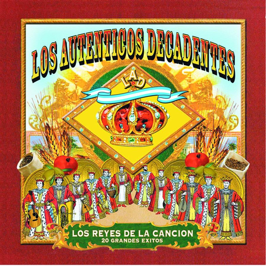 Cd - Los Autenticos Decadentes - Los reyes de la cancion