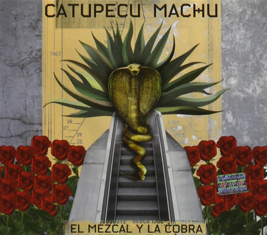 Cd - Catupecu Machu - El Mezcal y la cobra