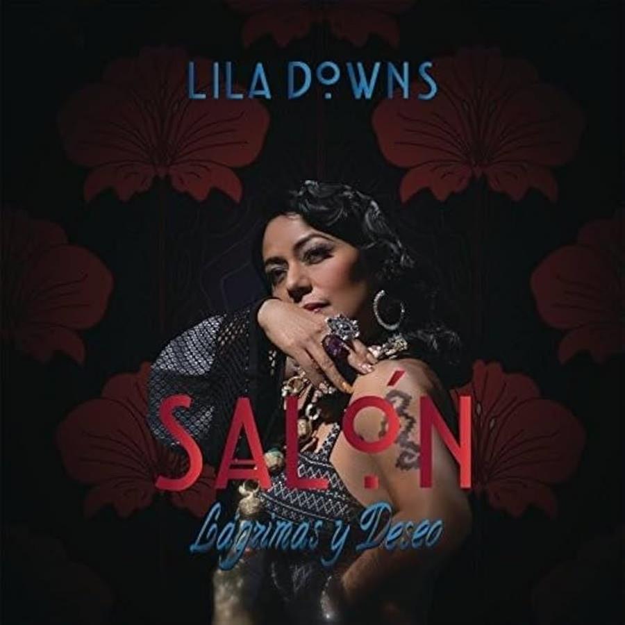 Cd - Lila Downs - Salon, Lagrimas y deseos
