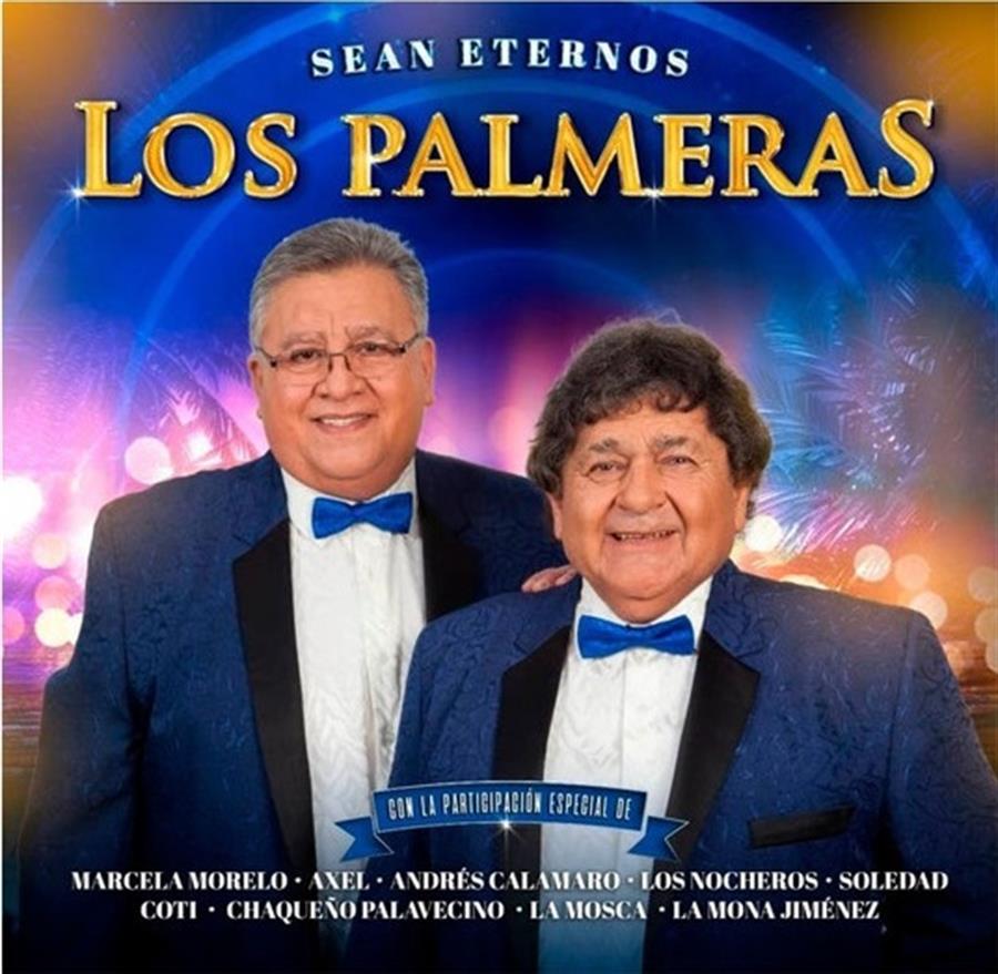 LP - Los Palmeras - Sean Eternos